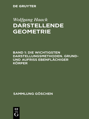 cover image of Die wichtigsten Darstellungsmethoden. Grund- und Aufriß ebenflächiger Körper